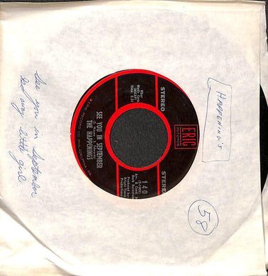 45 giri 7 '' -  The Happenings - Go Away Little Girl / See You In September