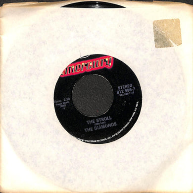 45 giri 7 '' -  The Diamonds - The Stroll / She Say (Oom Dooby Doom)