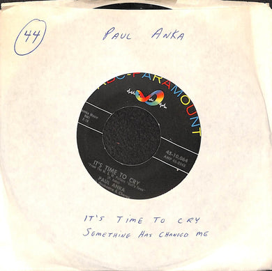 45 giri 7 '' -  Paul Anka - It's Time To Cry
