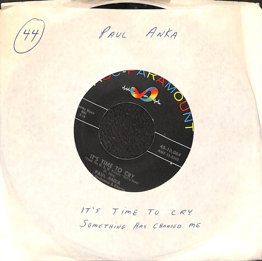 45 giri 7 '' -  Paul Anka - It's Time To Cry