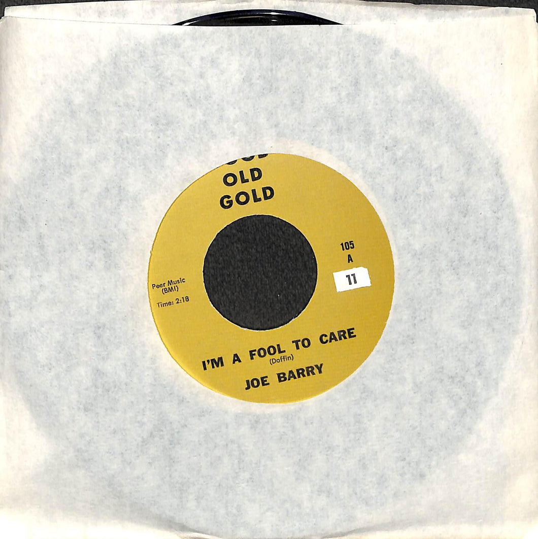 45 giri 7 '' - Joe Barry - I'm A Fool To Care