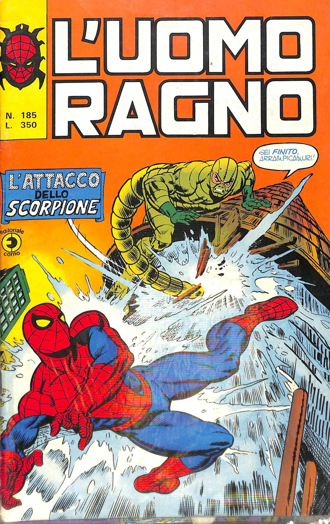 Fumetto - L'uomo ragno N. 185 l'attacco dello scorpione Corno Editore