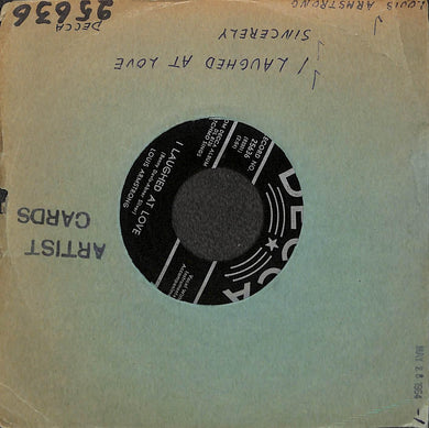 45 giri 7 '' - Louis Armstrong - Sincerely  Decca - 25636