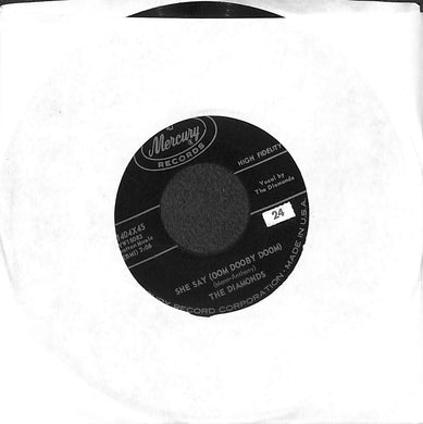 45 giri 7 '' - The Diamonds - She Say (Oom Dooby Doom)