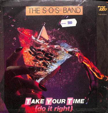 45 giri 7 '' - The S.O.S. Band - Take Your Time (Do It Right)