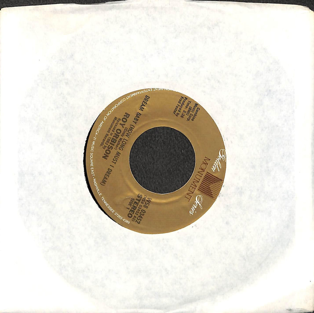 45 giri 7 '' - Roy Orbison - Dream Baby (How Long Must I Dream) / I'm Hurtin'