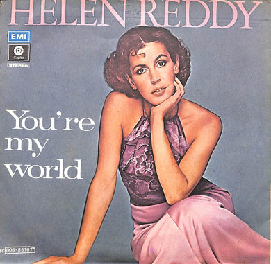 45 giri 7 '' - Helen Reddy - You're My World