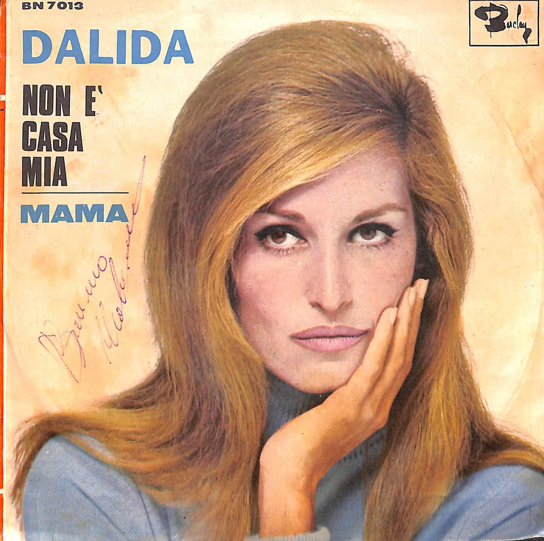 45 giri 7 '' - Dalida - Non È Casa Mia / Mama5