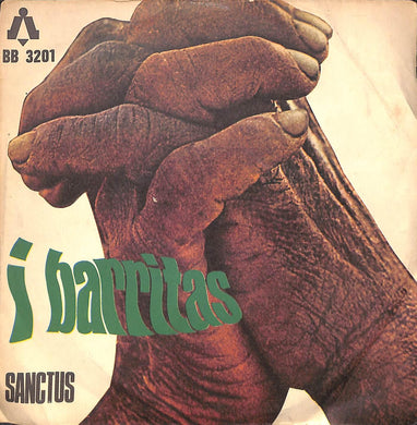 45 giri 7 '' - I Barritas - Sanctus / Agnus Dei