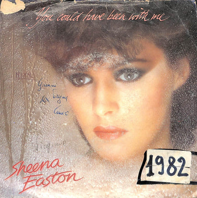 45 giri 7 '' - Sheena Easton - You Could Have Been With Me