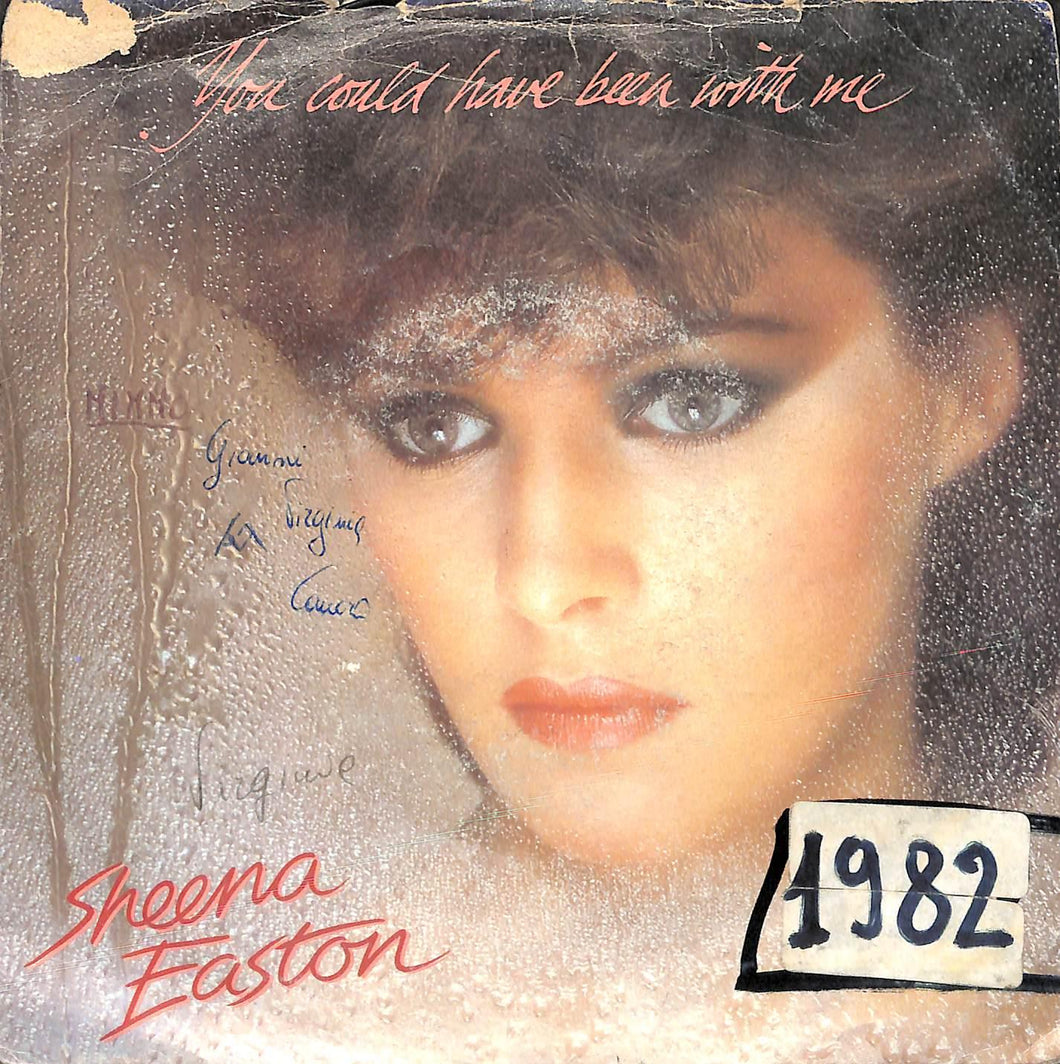 45 giri 7 '' - Sheena Easton - You Could Have Been With Me