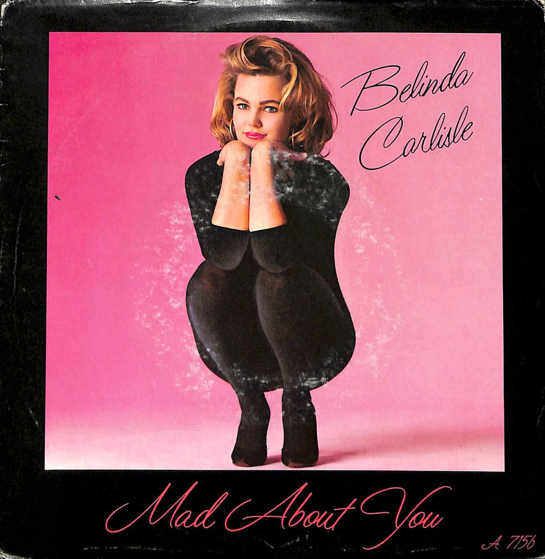 45 giri 7 '' - Belinda Carlisle - Mad About You
