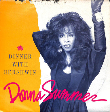 45 giri 7 '' - Donna Summer - Dinner With Gershwin