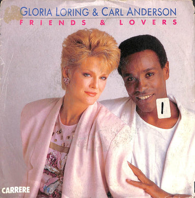 45 giri 7 '' - Gloria Loring & Carl Anderson - Friends & Lovers