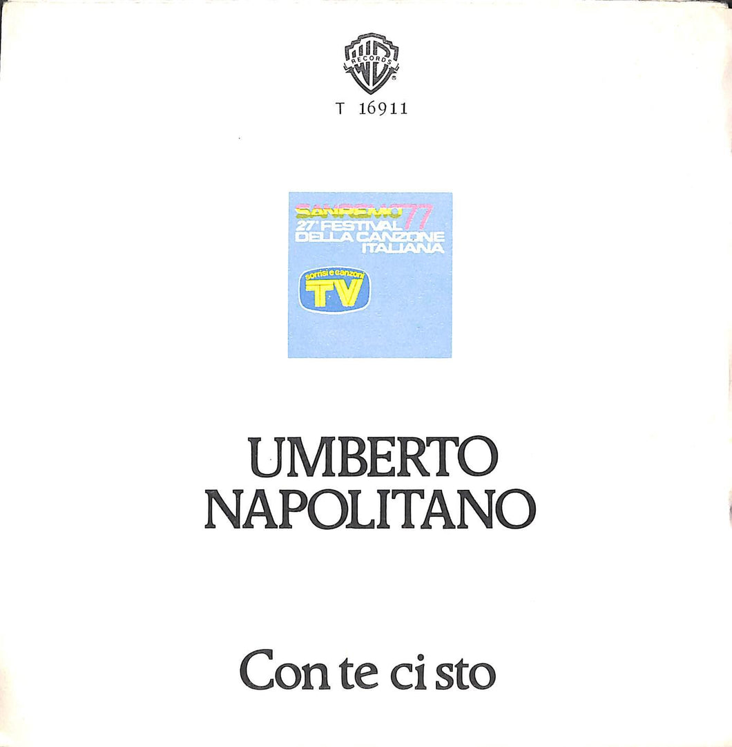 45 giri 7 '' - Umberto Napolitano - Con Te Ci Sto