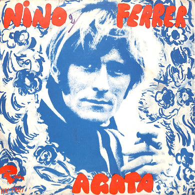 45 giri 7 '' - Nino Ferrer - Agata