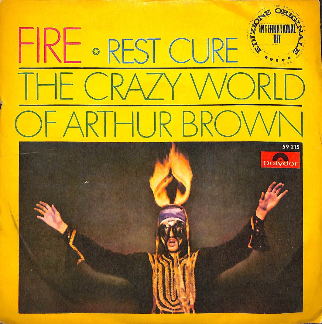 45 giri 7 '' - The Crazy World Of Arthur Brown - Fire