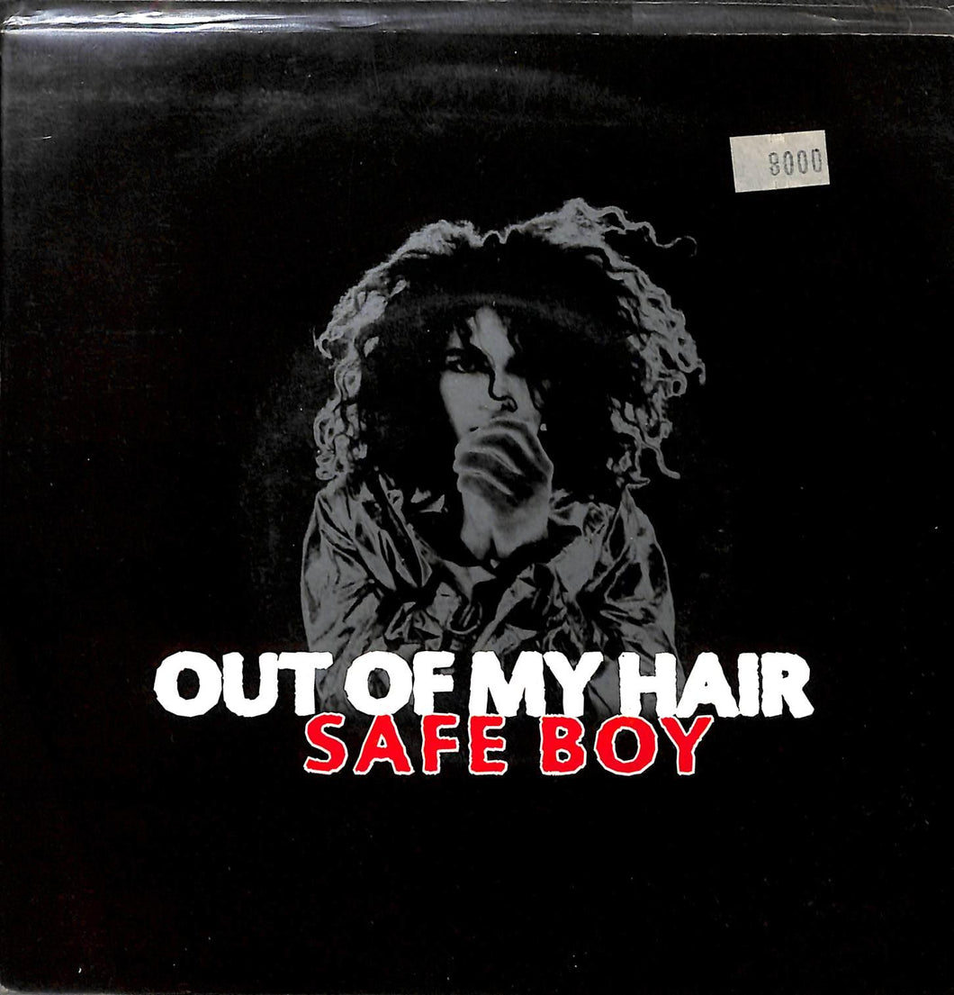 45 giri 7 '' - Out Of My Hair - Safe Boy
