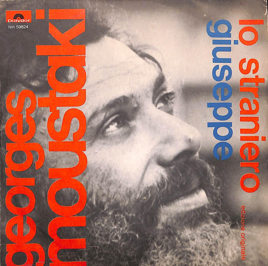 45 giri 7 '' - Georges Moustaki - Lo Straniero / Giuseppe