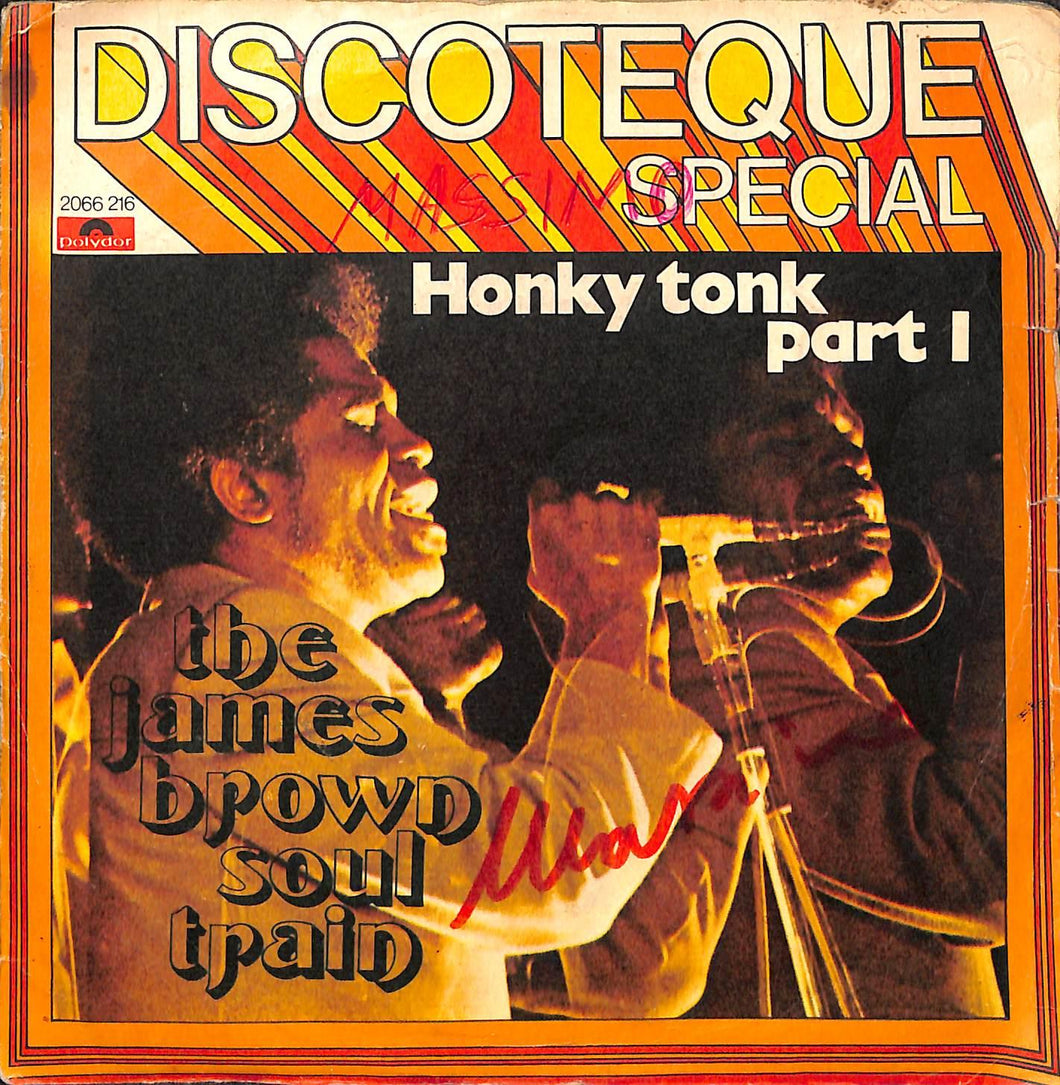 45 giri 7 '' - The James Brown Soul Train - Honky Tonk
