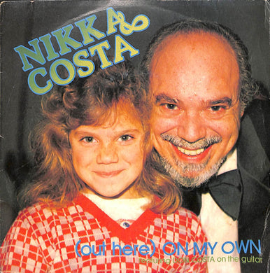 45 giri 7 '' - Nikka Costa - (Out Here) On My Own