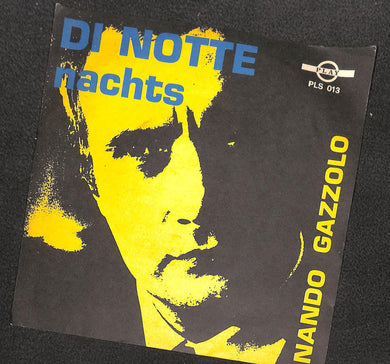 45 giri 7 '' - Nando Gazzolo / Roland W. - Di Notte / Nachts