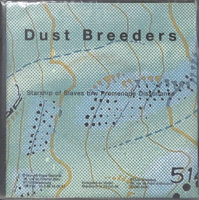 45 giri 7 '' - Dust Breeders - Starship Of Slaves