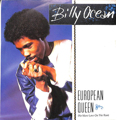 45 giri 7 '' - Billy Ocean - European Queen (No More Love On The Run)