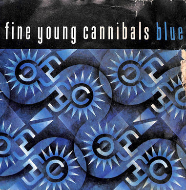 45 giri 7 '' - Fine Young Cannibals - Blue