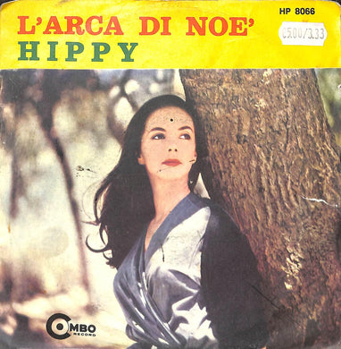 45 giri - 7''  I Combos - L'Arca Di Noè / Hippy