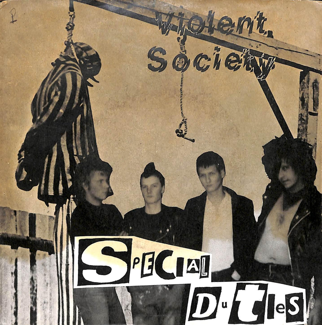 45 giri - 7'' - Special Duties - Violent Society