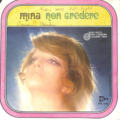 45 giri - 7'' - Mina - Non Credere