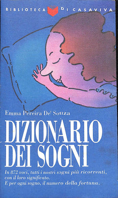 Dizionario dei sogni / Emma Pereira De' Souza