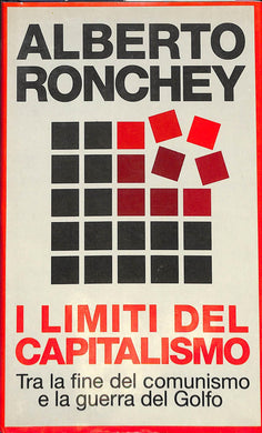 I limiti del capitalismo / Alberto Ronchey