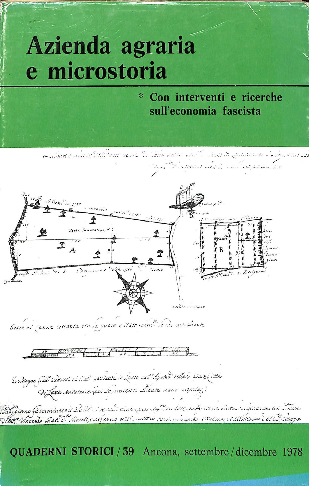 Azienda agraria e microstoria : con interventi e ricerche sull'economia fascista