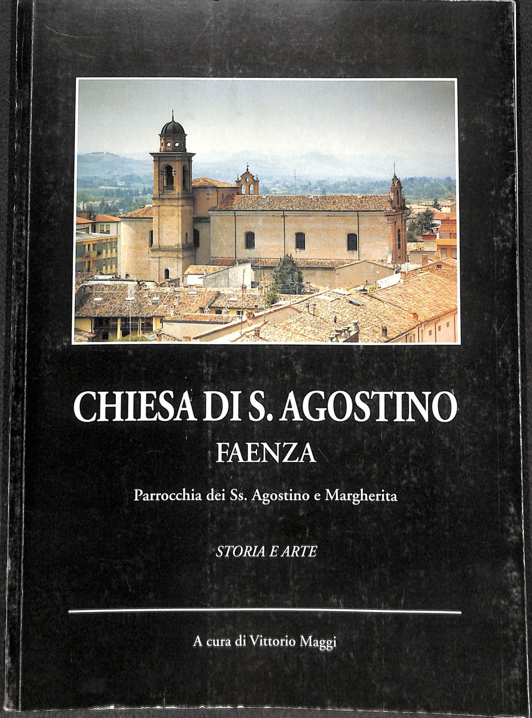 Chiesa di S. Agostino, Faenza,1994