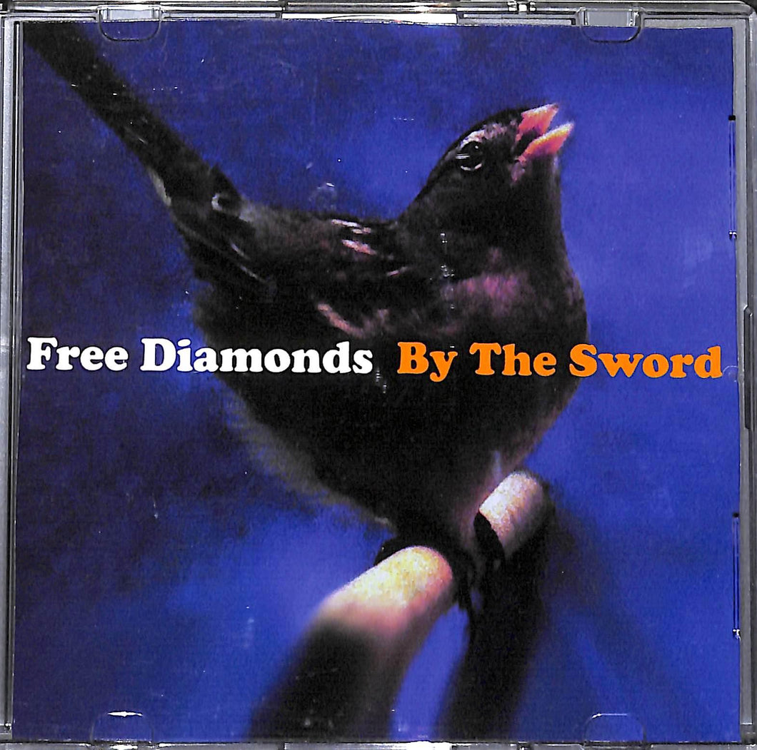 CD - Free Diamonds - By The Sword
