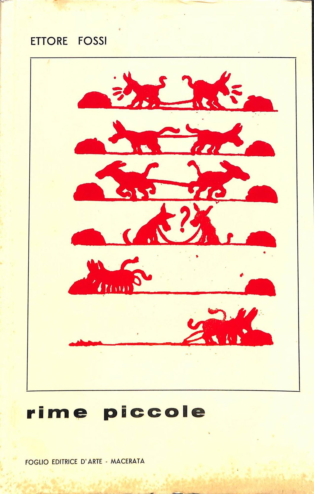 Rime piccole / Ettore Fossi: Foglio, 1967