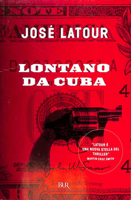 Lontano da Cuba / José Latour