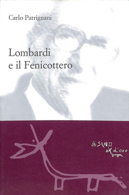 Lombardi e il fenicottero
di Carlo Patrignani