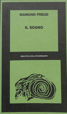 Il sogno / Sigmund Freud