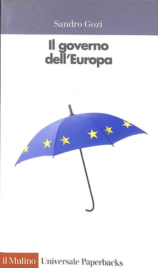Il governo dell'Europa
di Sandro Gozi