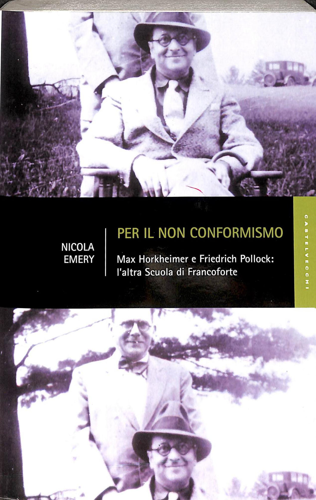 Per il non conformismo
di Nicola Emery