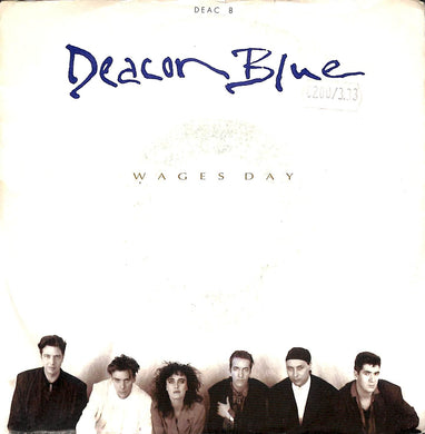 45 giri - 7''  Deacon Blue - Wages Day
