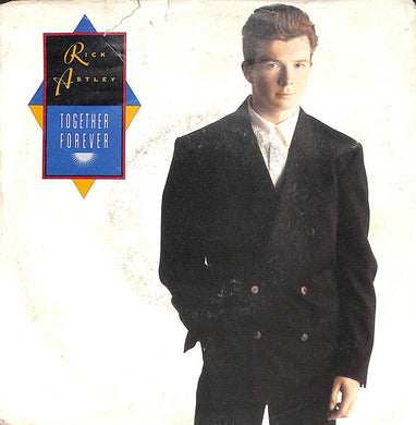 45 giri - 7''  Rick Astley - Together Forever