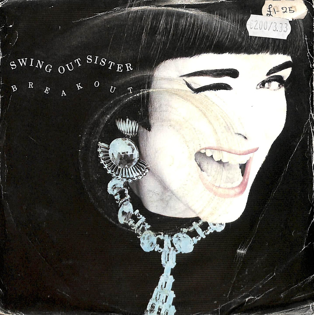 45 giri - 7''  Swing Out Sister - Breakout
