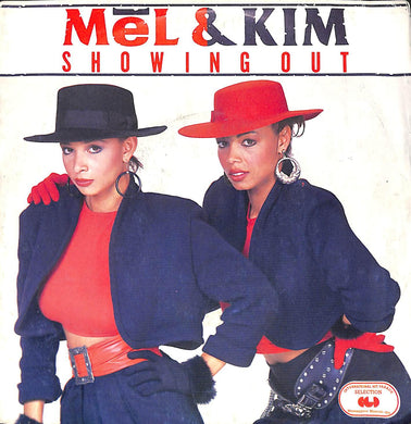 45 giri - 7''  Mel & Kim - Showing Out