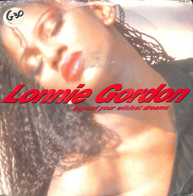 45 giri - 7''  Lonnie Gordon - Beyond Your Wildest Dreams