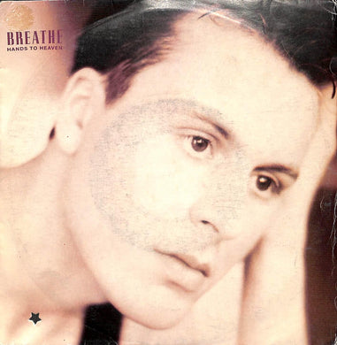 45 giri - 7''  Breathe - Hands To Heaven