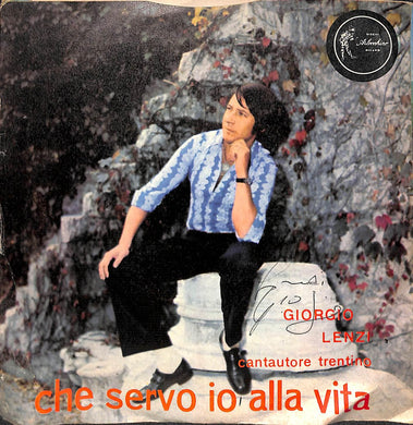 45 giri - 7''  Giorgio Lenzi - Sul Monte Penegal autografato